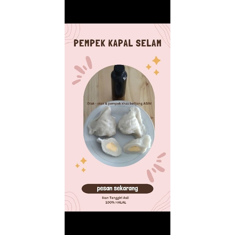 

Pempek Kapal Selam