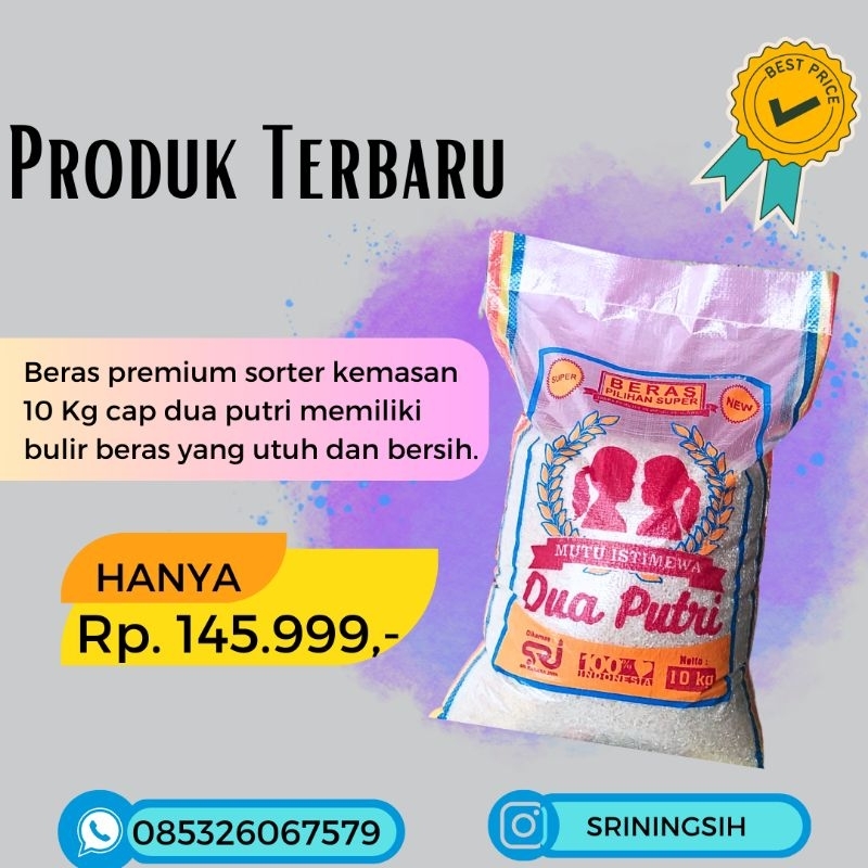 Beras Super Dua Putri Kemasan 10Kg/ Beras super murah/ Beras Pulen 10Kg