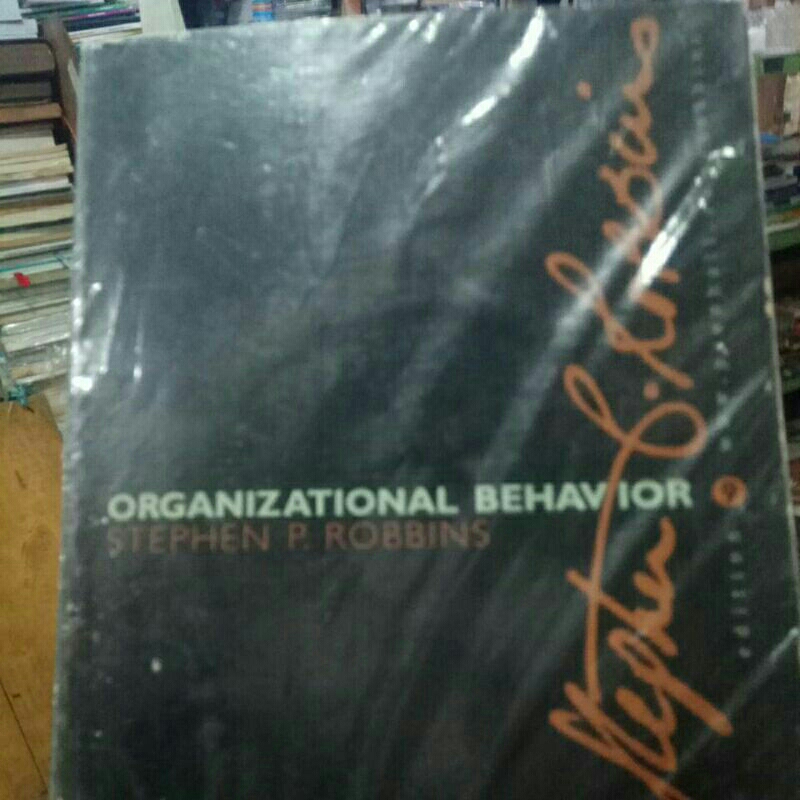 BUKU BEKAS ORGANIZATIONAL BEHAVIOR 9 . STEPHEN P. ROBBINS