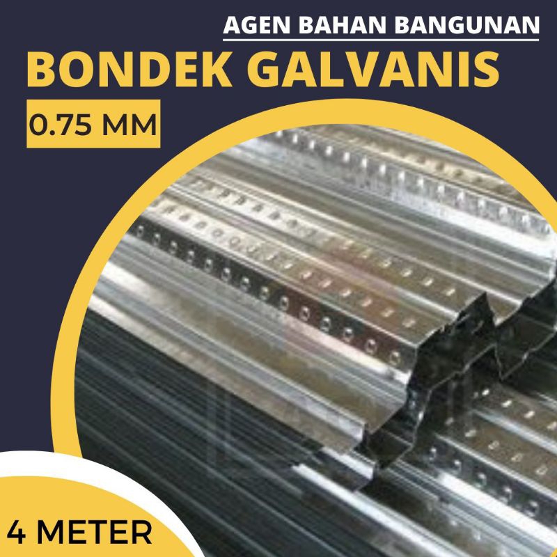 Bondek 0.75 Full (Panjang 4 Meter) / Bondek 0,75 Full (Panjang 4 meter)(Toleransi +/-  0.05 mm) Free Ongkir Jabodetabek
