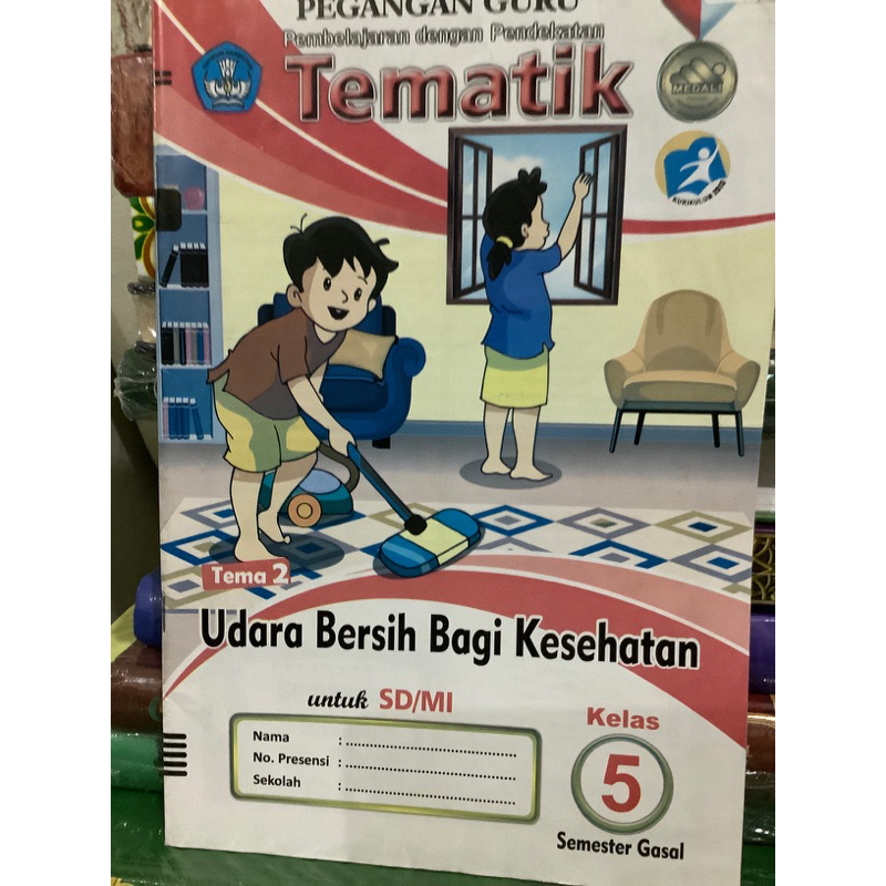 LKS BUKU PEGANGAN GURU TEMATIK KELAS 5 SEMESTER GASAL TEMA 2 UDARA BERSIH BAGI KESEHATAN