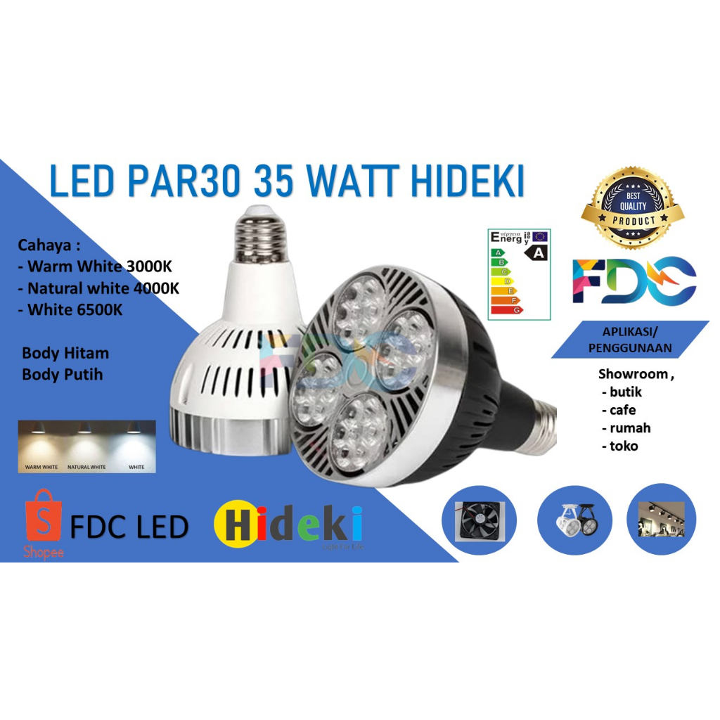 LAMPU LED PAR 35 WATT E27 HIDEKI