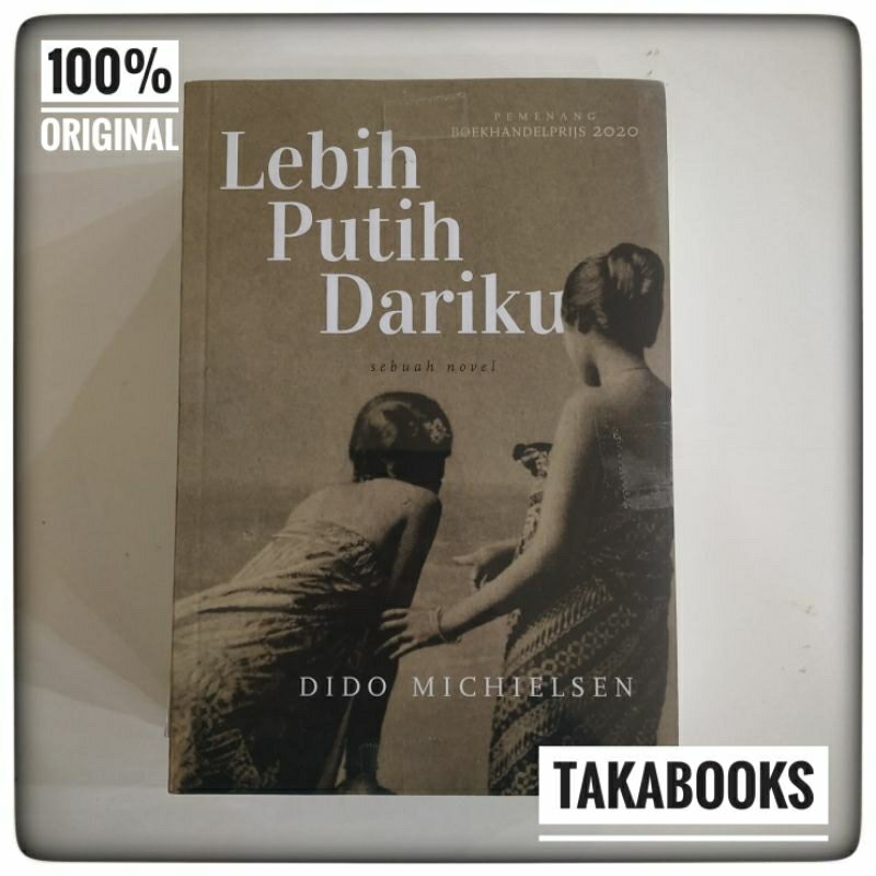 Original Buku Lebih Putih Dariku By Dido Michielsen