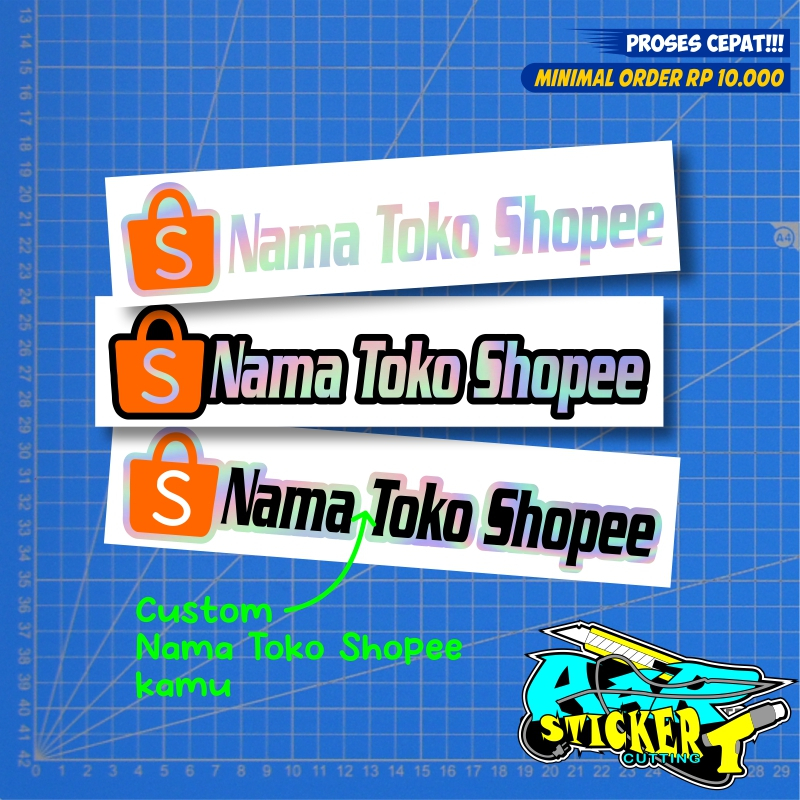 

Stiker Cutting Nama toko shopee CUSTOM Hologram