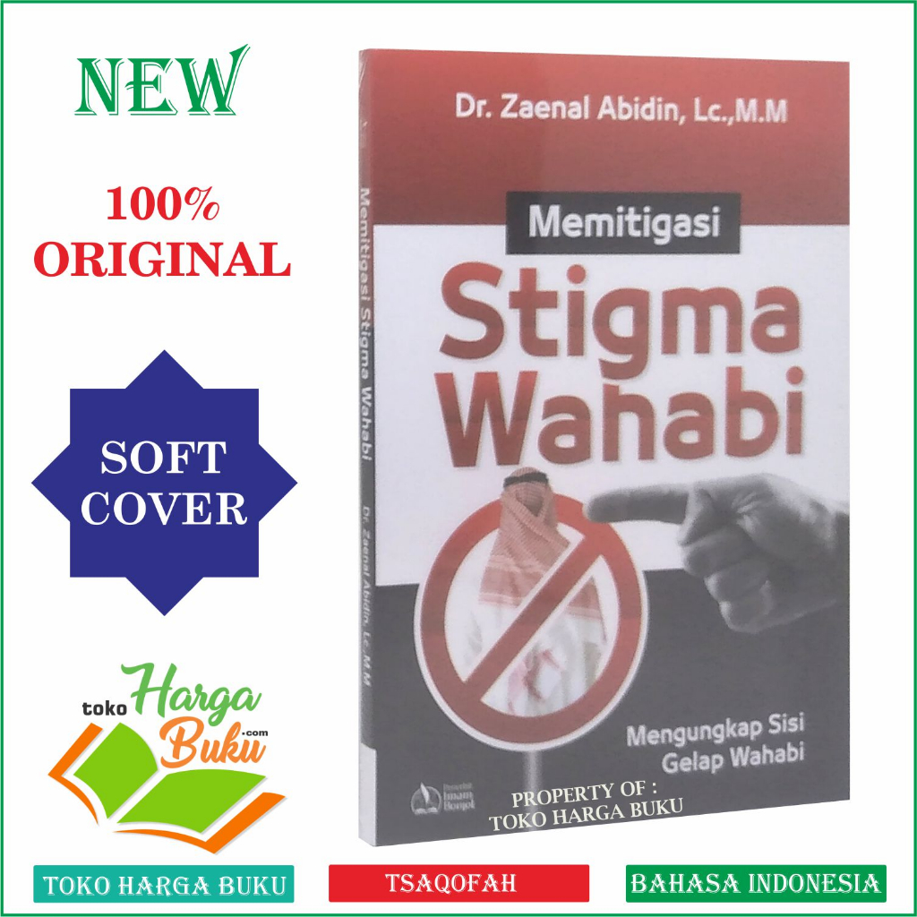 Foto Memitigasi Stigma Wahabi Mengungkap Sisi Gelap Wahabi Karya Dr Zaenal Abidin Penerbit Pustaka Imam Bonjol