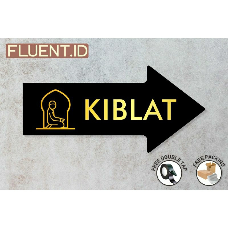 Sign Akrilik Kiblat / Akrilik Tulisan Kiblat / Petunjuk kiblat