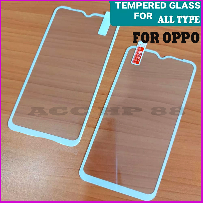 Acchp Tempered Glass Full Cover Putih For Oppo A58/A78/4G/5G/A54S/A31/A17/A57/A54/A77S/A17K/A16/A16S/A16K/A16E/A15/A15S/A5/A92020/NEO 7/A33/A53/A1K/A12/A7/A5S/A7/A37/NEO 9/F5/A59/F1S/F5/A55/A52/A72/A92/A3S/F11/F11PRO Non-Packing Grosir