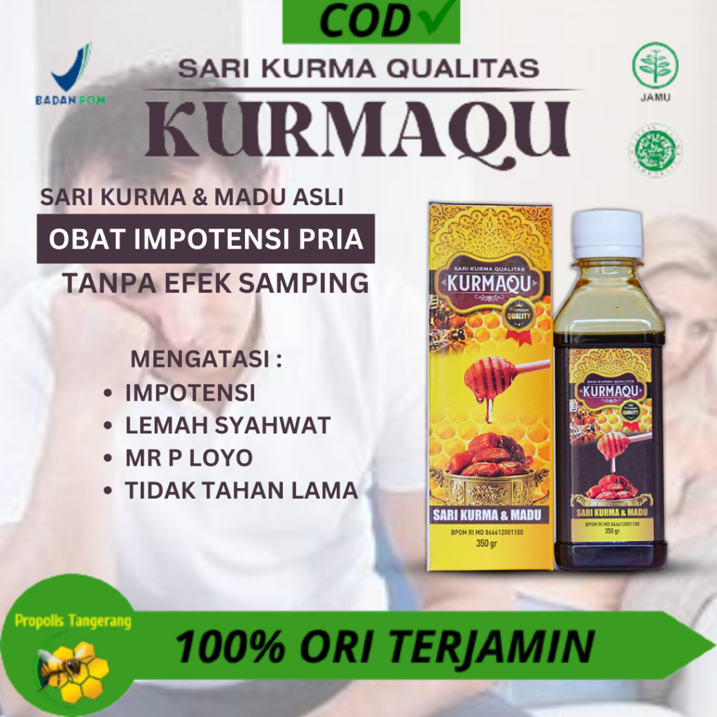 Kurmaqu Sari Kurma & Madu Asli 100% Original - Obat Impotensi Pria,Lemah Syahwat,Mr P Loyo,Susah Ban
