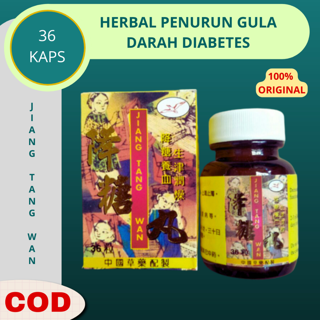 Obat Diabetes Herbal Cina Paling Ampuh Obat Gula Diabetes Asam Urat Kolesterol Jiang Tang Wan Origin