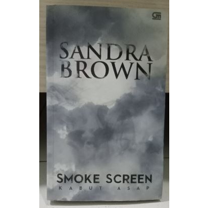 

Novel bekas Smoke Screen - Sandra Brown