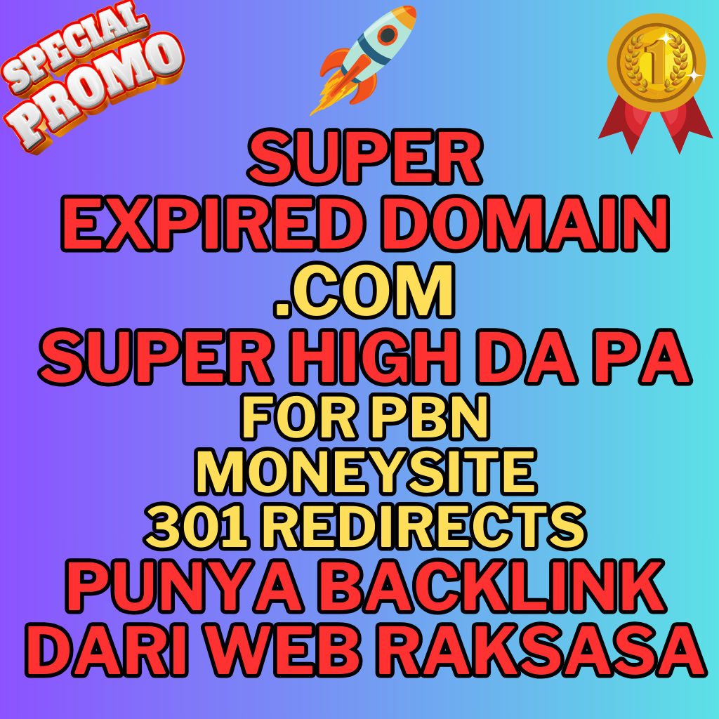 Jasa Cari Expired Domain High DA PA Berkualitas