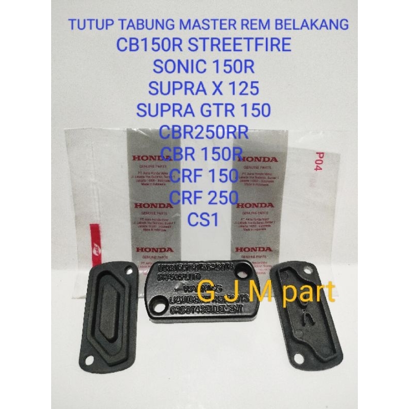 TUTUP MINYAK MASTER REM BELAKANG HONDA CB150R STREETFIRE CS1 SONIC 150R SUPRA GTR 150 SUPRA 15 NEW