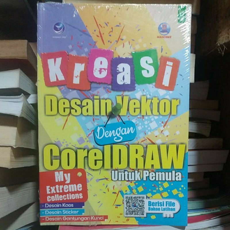 Kreasi DESAIN VEKTOR dengan CORELDRAW x8 untuk Pemula  ( buku original )