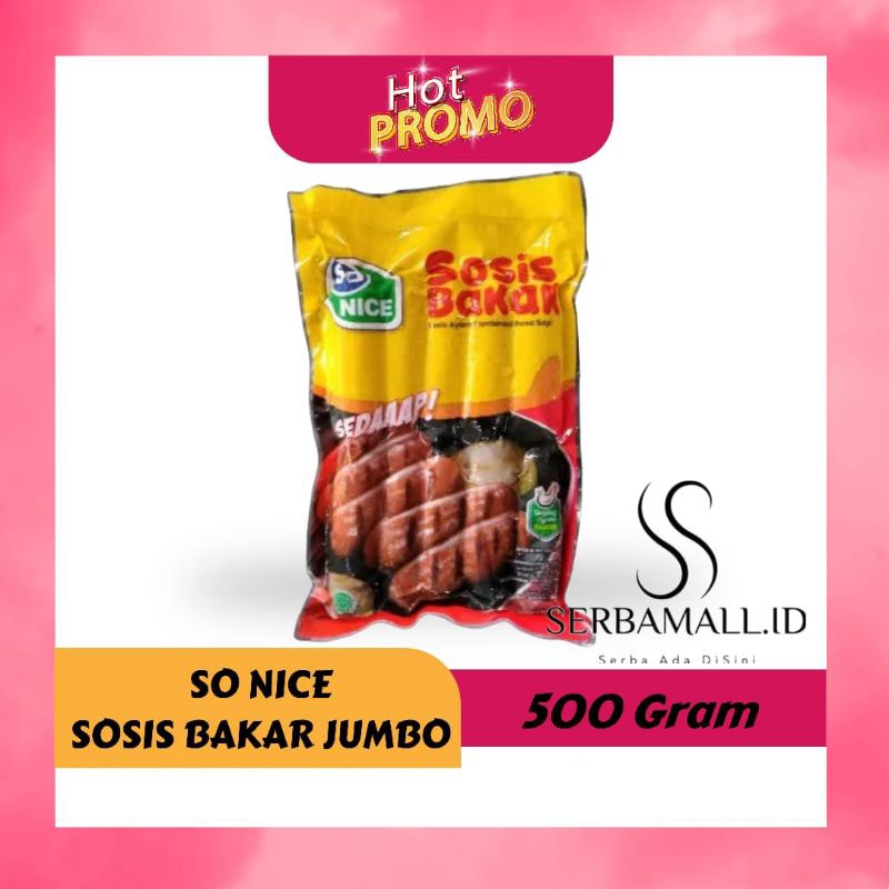 

SO NICE SOSIS BAKAR JUMBO 500 GRAM (ISI 10) HALAL LEZAT BERGIZI FROZEN FOOD BY SERBAMALL