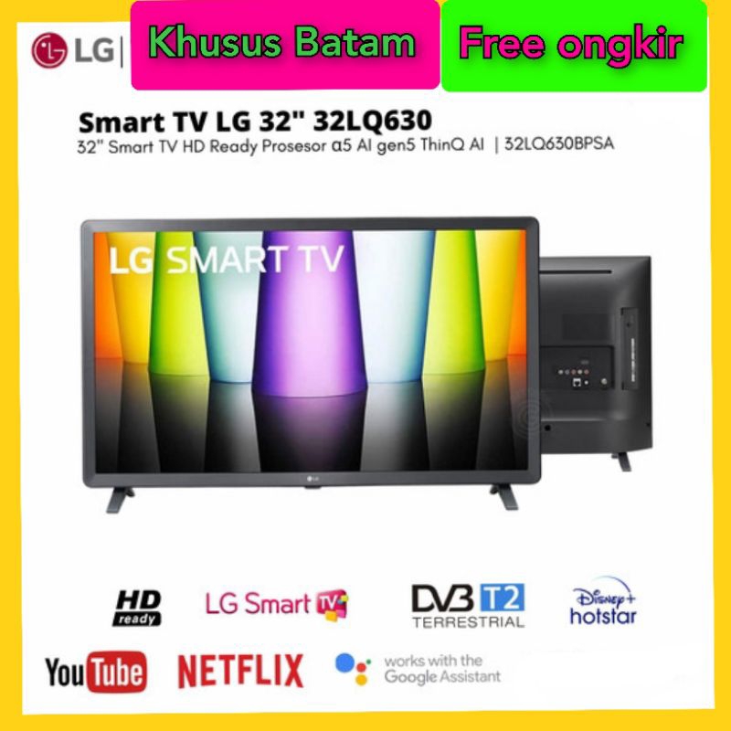 SMART TV LED 32"INCH LG 32LQ630BPSA/TV LG 32" [KHUSUS BATAM]
