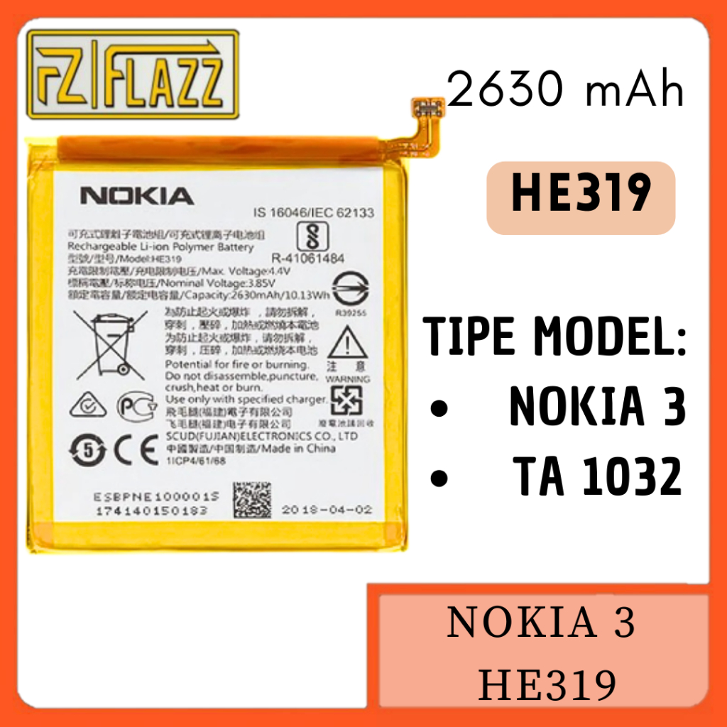 BATERAI BATTERY BATRE NOKIA 3 HE319 TA 1032 ORIGINAL