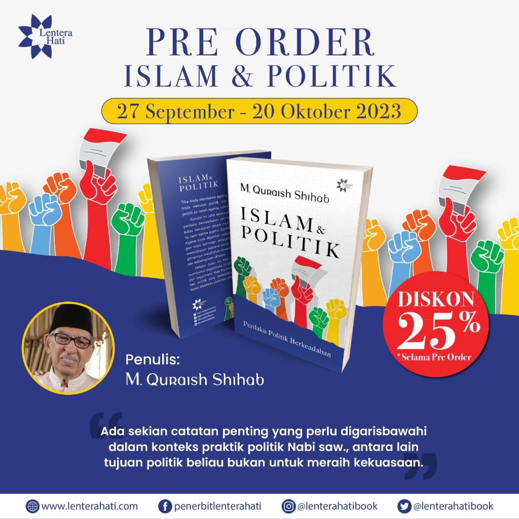 Islam &amp; Politik: Perilaku Politik Berkeadaban