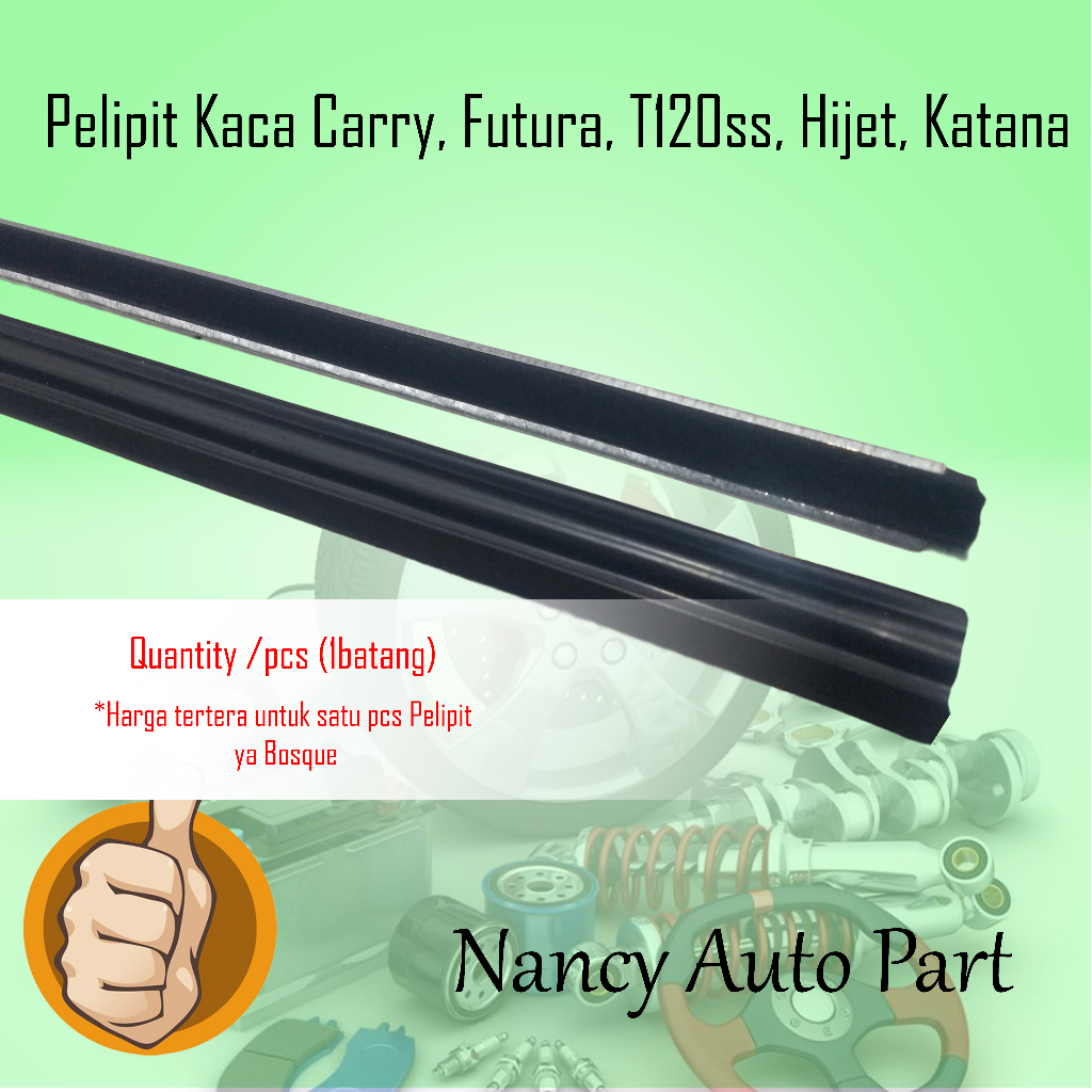 List Pintu Kaca Mobil Pelipit Pintu Kaca Mobil Suzuki Carry Lama Cary Extra