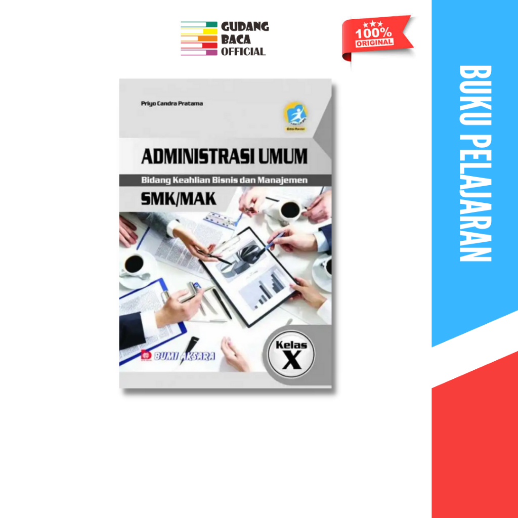 Administrasi Umum SMK/MAK Kelas 10 Kurikulum 2013 Revisi