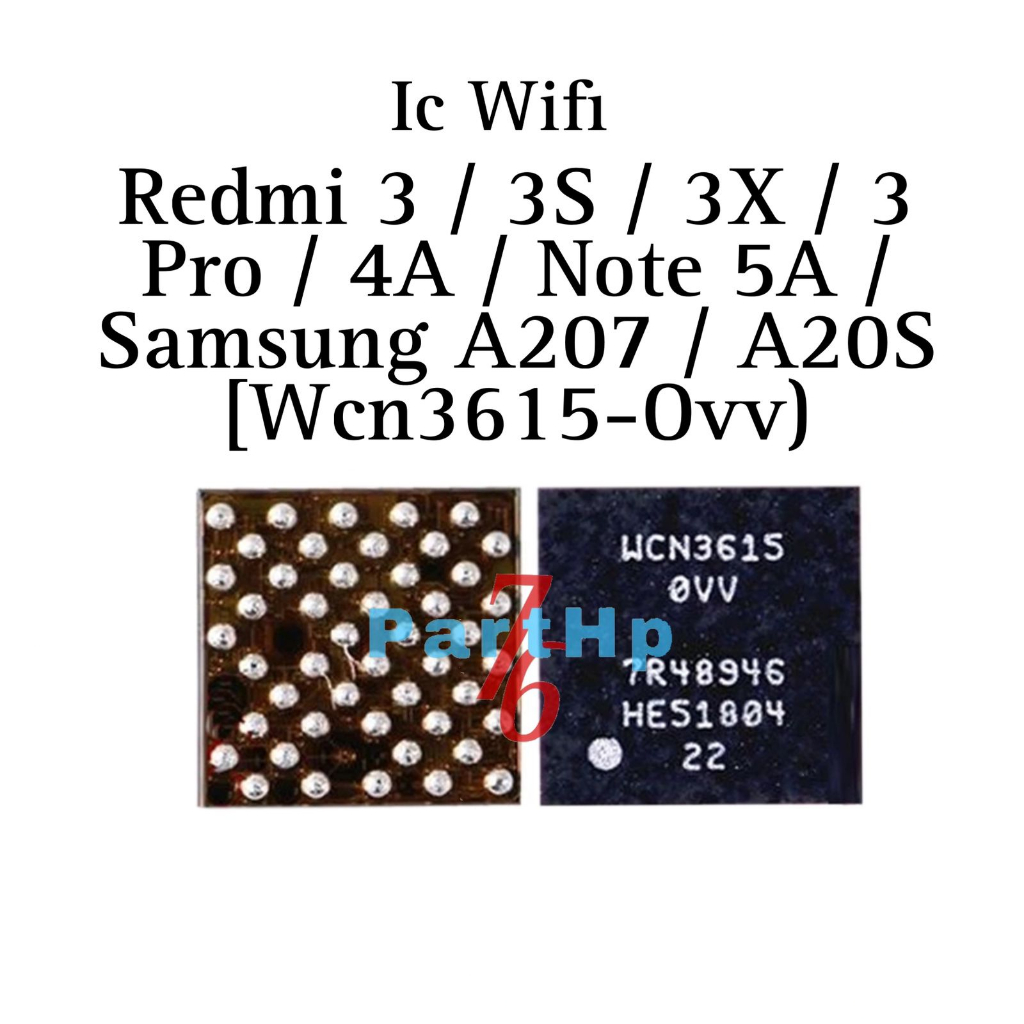 IC Wifi WCN3615-OVV Untuk Redmi 3 / 3S / 3X / 3 Pro / 4A / Note 5A / Samsung A207 / A20s