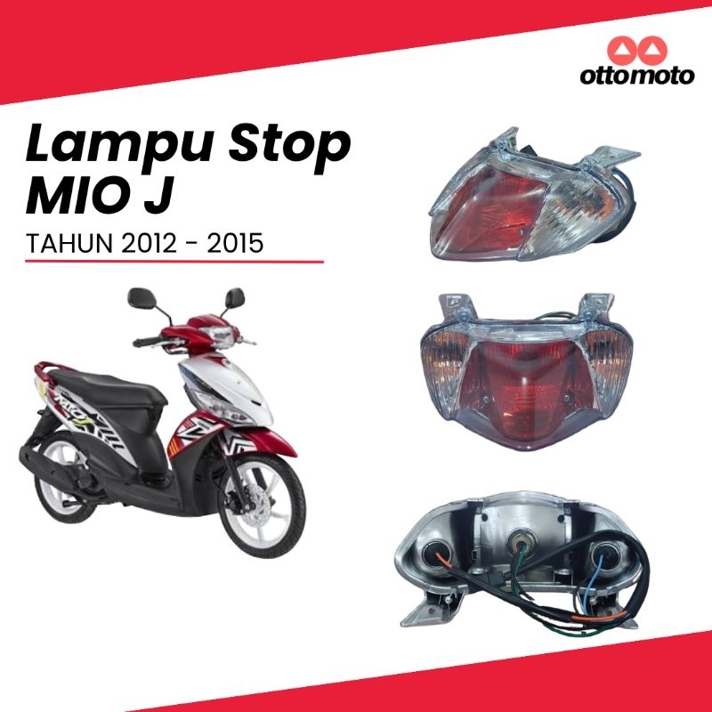 LAMPU STOP SEN BELAKANG KOMPLIT STOPLAMP MIO J , MIO GT 2012 - 2015