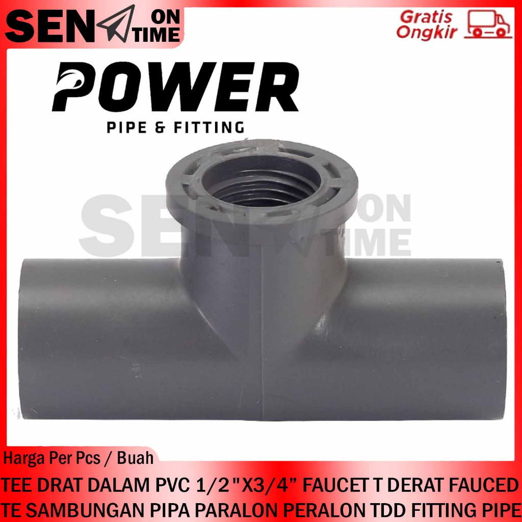 TEE DRAT DALAM PVC 1/2"X3/4” FAUCET T DERAT FAUCED TE SAMBUNGAN PIPA PARALON PRALON PERALON TDD POWE