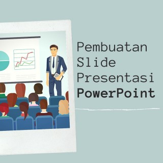 Jasa Pembuatan Presentasi di PowerPoint (PPT)