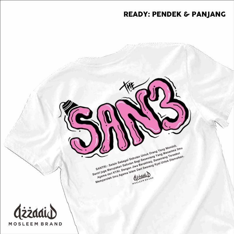 KAOS SANTRI_KAOS SAN3 /KAOS DAKWAH/BUSANA KAOS MUSLIM/KAOS SANTRI /KAOS SANTRI PUTRA/KAOS SANTRI PUT