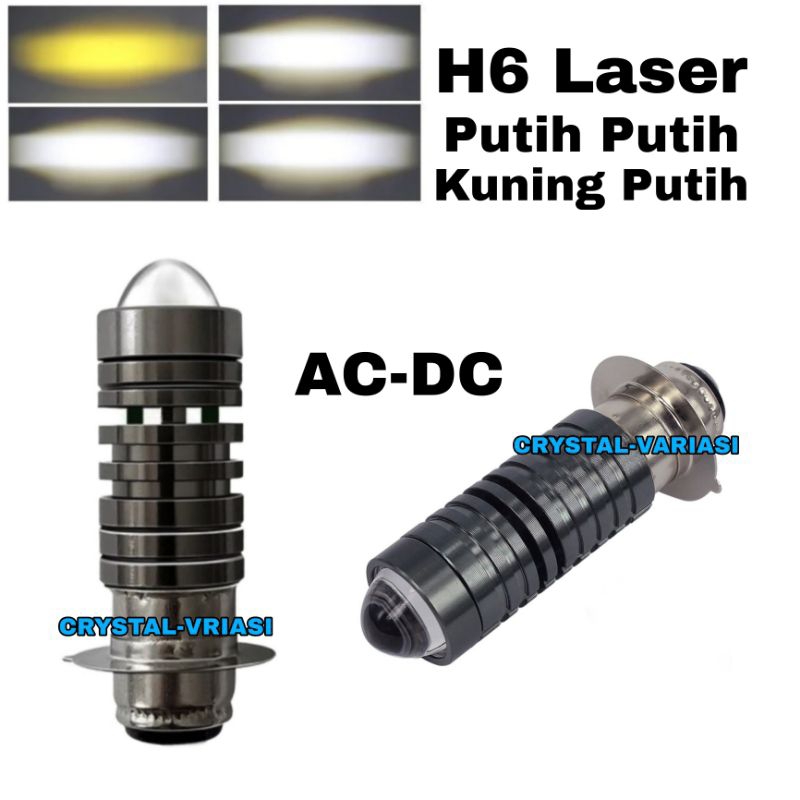 Lampu Depan Led H6 Laser Bebek Matic/Lampu Led Depan Motor Bebek Matic H6 Laser AC DC/Lampu Utama De