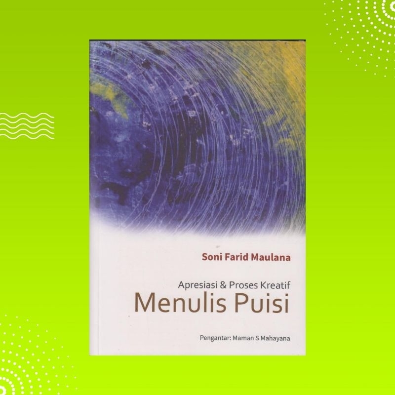 Buku Apresiasi & Proses Kreatif Menulis Puisi