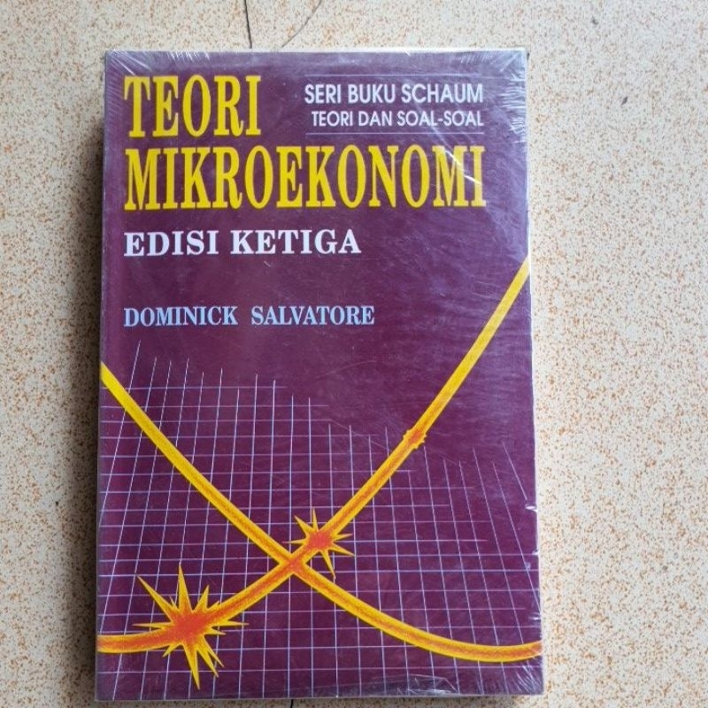 ORIGINAL TEORI MIKROEKONOMI SERI BUKU SCHAUM TEORI DAN SOAL SOAL