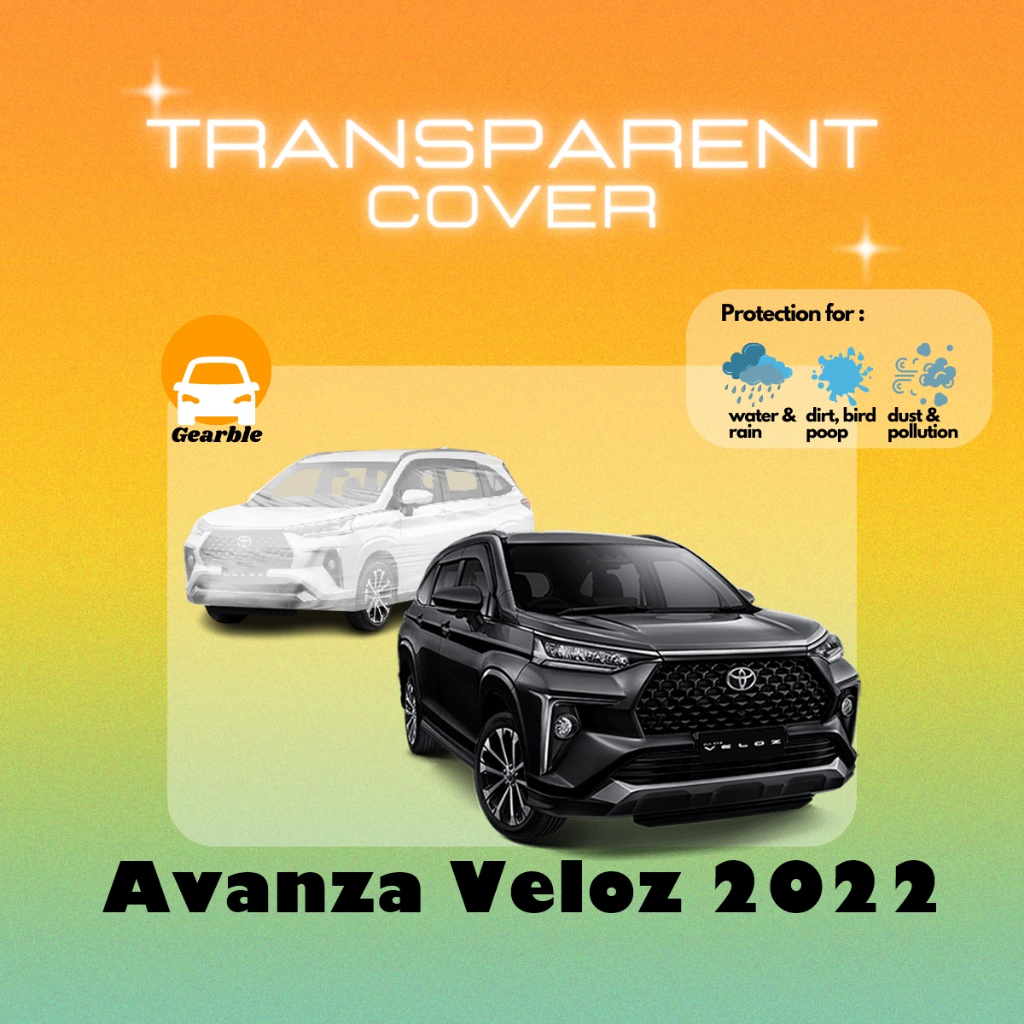 Sarung Body Cover Plastik Bening Transparan Mobil All New Avanza Veloz 2022 Waterproof Anti Air Outd