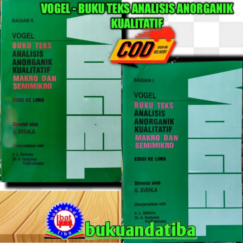 VOGEL - BUKU TEKS ANALISIS ANORGANIK KUALITATIF JILID 1 - 2