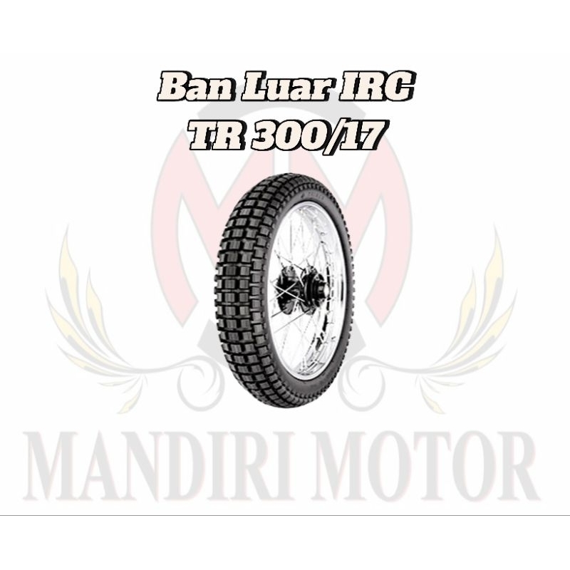 Ban Luar IRC Trails/Ukuran 300.17/Ban Belakang Motor Bebek