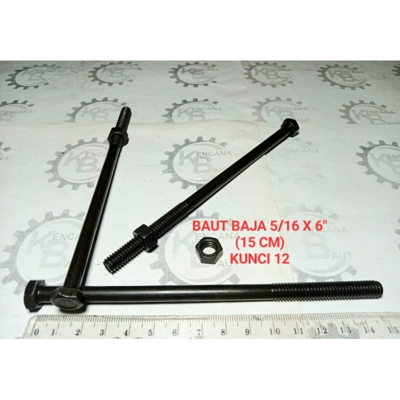 BAUT BAJA UNC 5/16 X 6" / BAUT HITAM NC 5/16 X 6" KUNCI 12 PANJANG 15 CM