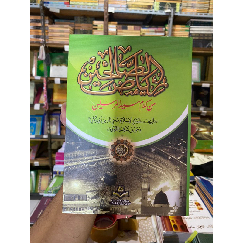 KITAB RIYADUSSOLIHIN / RIYADUS SOLIHIN