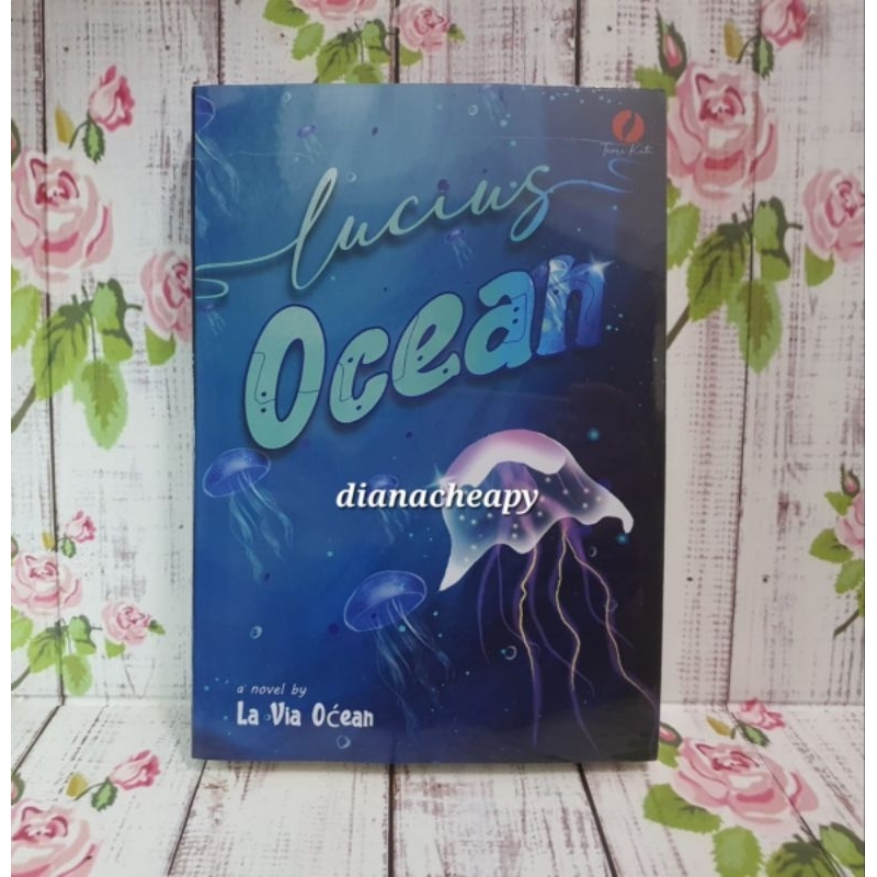 Lucius Ocean by La Via Ocean Novel