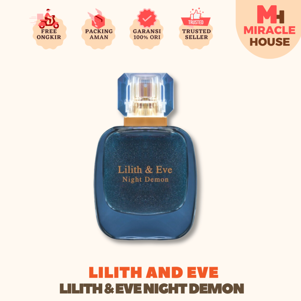 Lilith and Eve Night Demon Eau De Parfum (EDP) - Perfume Wanita Minyak Wangi Parfume Tahan Lama ORIG