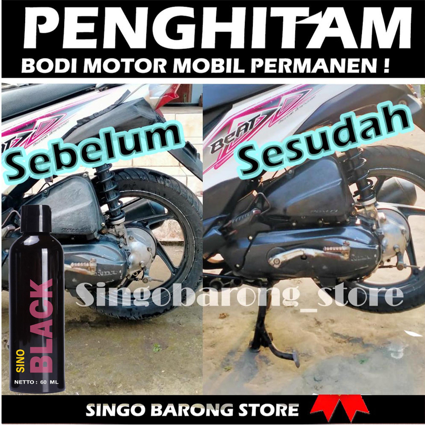SINO BLACK penghitam body bodi motor mobil kasar permanen 100% original anti air