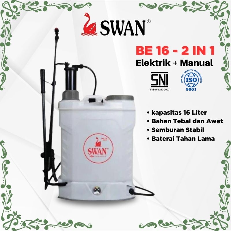 TANGKI SWAN BE-16 2IN1 ELEKTRIK &amp; MANUAL / SPRAYER ELEKTRIK SWAN / TANGKI CAS TERMURAH / SPRAYER ELEKTRIK MURAH /SEMPROTAN CAS / TANGKI CAS MURAH / SEMPROTAN ELEKTRIK / TENGKI CES SWAN / SWAN BE16 / TANGKI SWAN / TANGKI SEMPROT HAMA