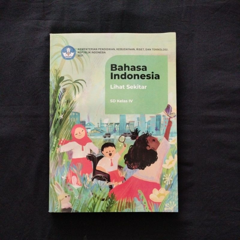 

bahasa Indonesia kurikulum merdeka untuk SD/MI kelas IV