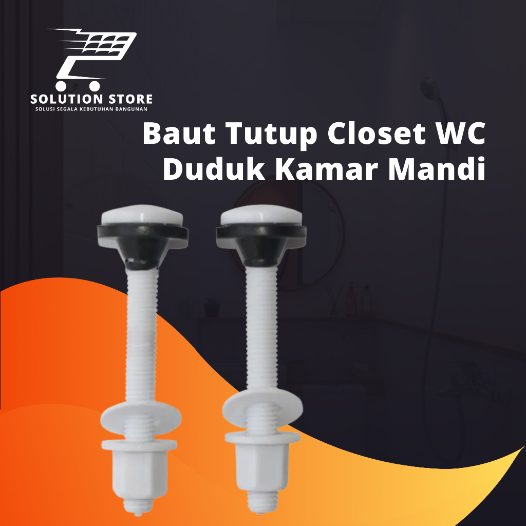 BAUT TUTUP UNIVERSAL BAUT KLOSET DUDUK PENUTUP CLOSET WC KAMAR MANDI TOILET FOR TOTO AS DLL