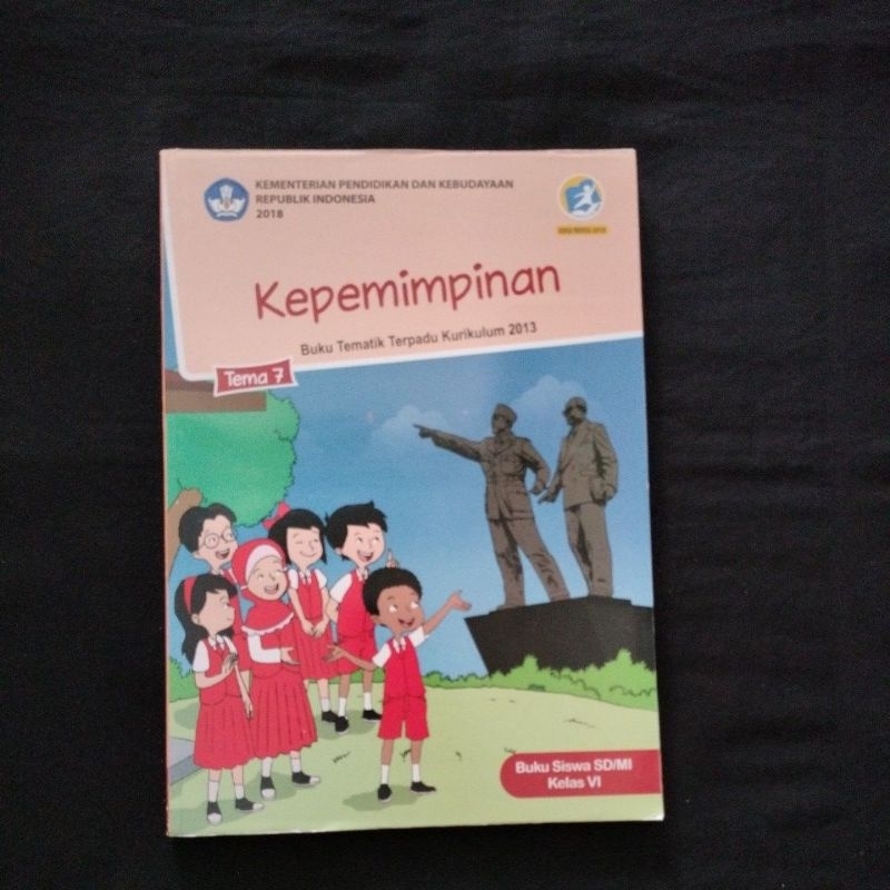 

buku pelajaran tematik tema 7 kepemimpinan kurikulum 2013 untuk SD/MI kelas 6