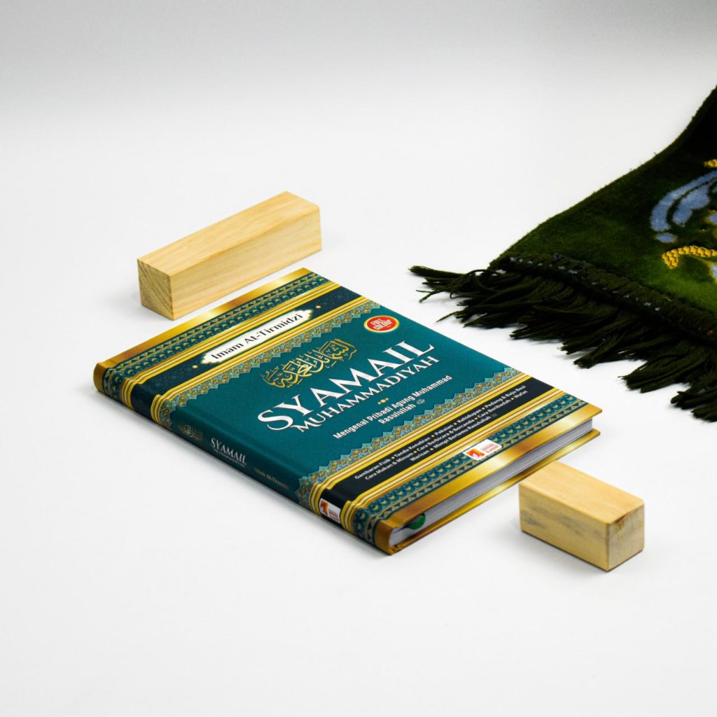 Syamail Muhammadiyah  karya Imam At-Tirmidzi