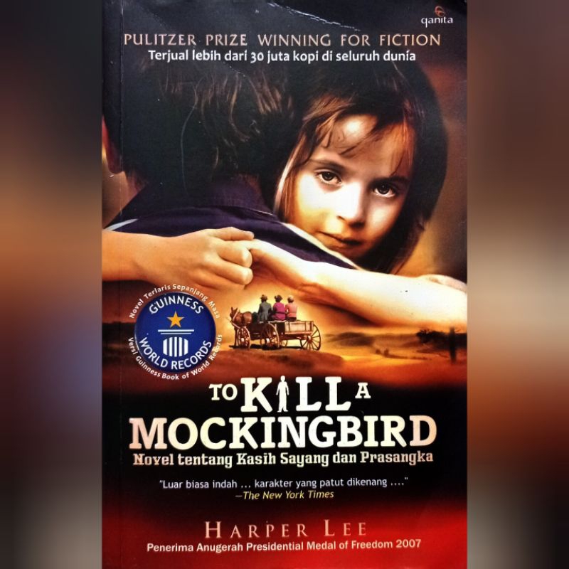 To Kill A Mockingbird by Harper Lee Novel Fiksi Drama Bahasa Indonesia 533 Halaman
