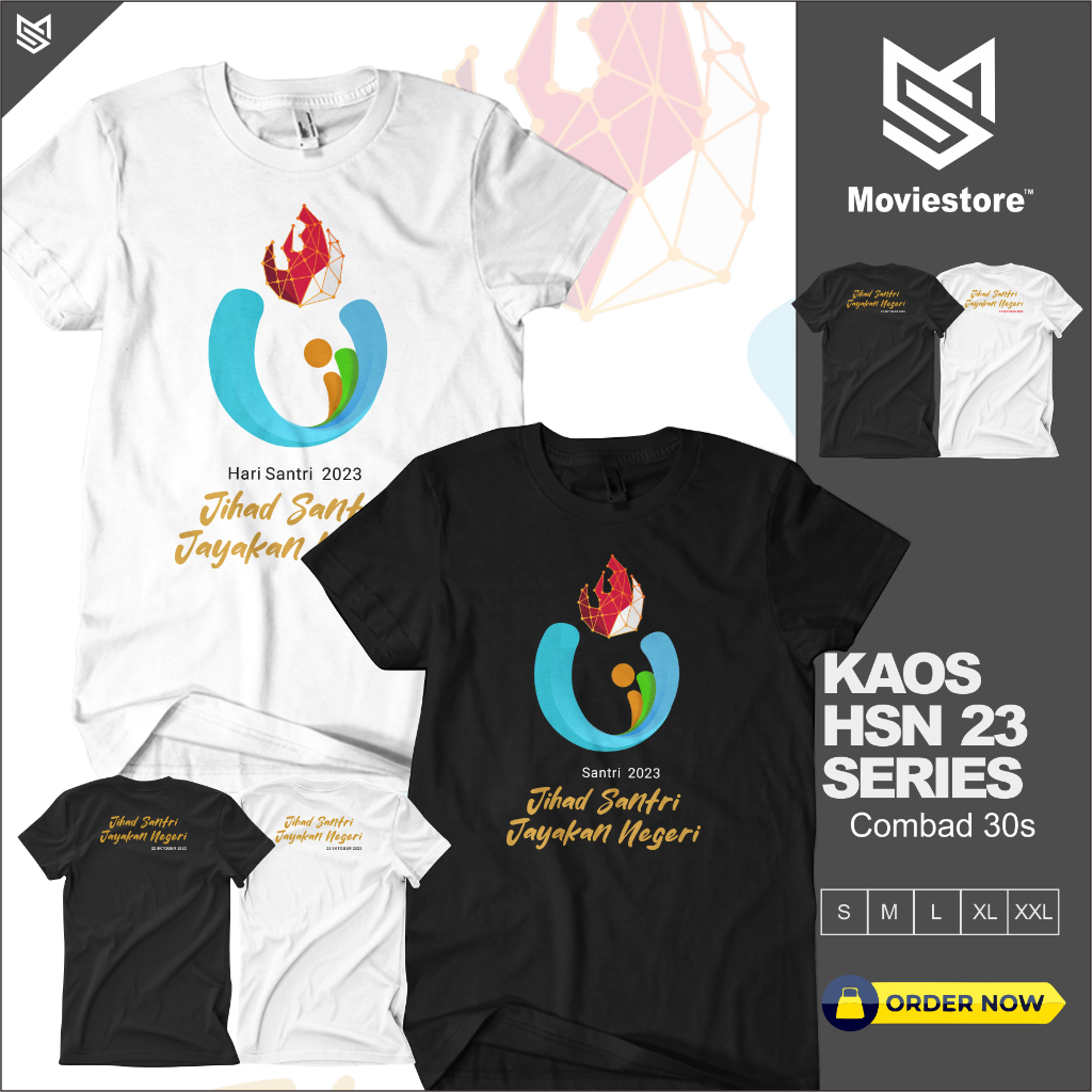 Kaos Baju Hari Santri Nasional Terbaru T-shirt Atasan Pria Wanita HSN 2023 Kata Kata Dakwah Santri P