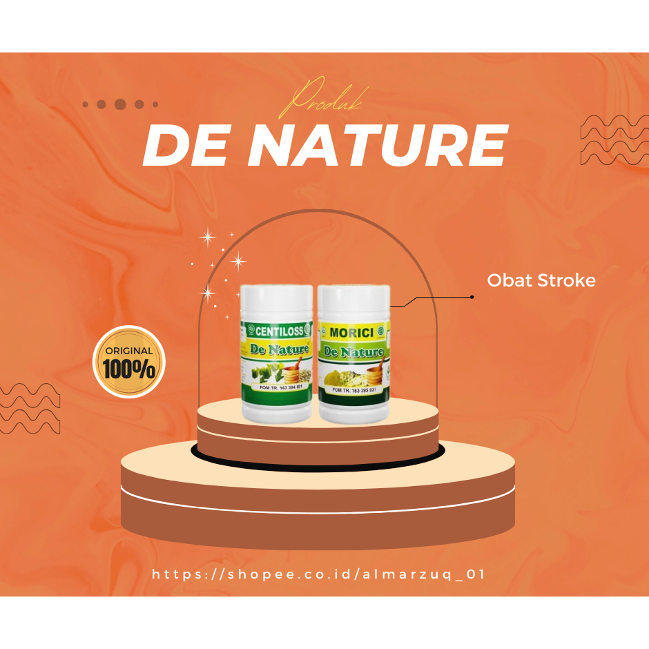 Centiloss Morici De Nature Obat Stroke Struk Struke Strok Ringan Sebelah Iskemik Herbal De Nature Ce