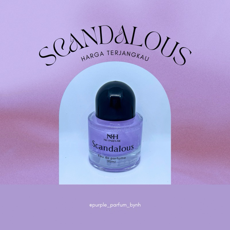 NH PARFUME-SCANDALOUS-UNISEX PRIA DAN WANITA