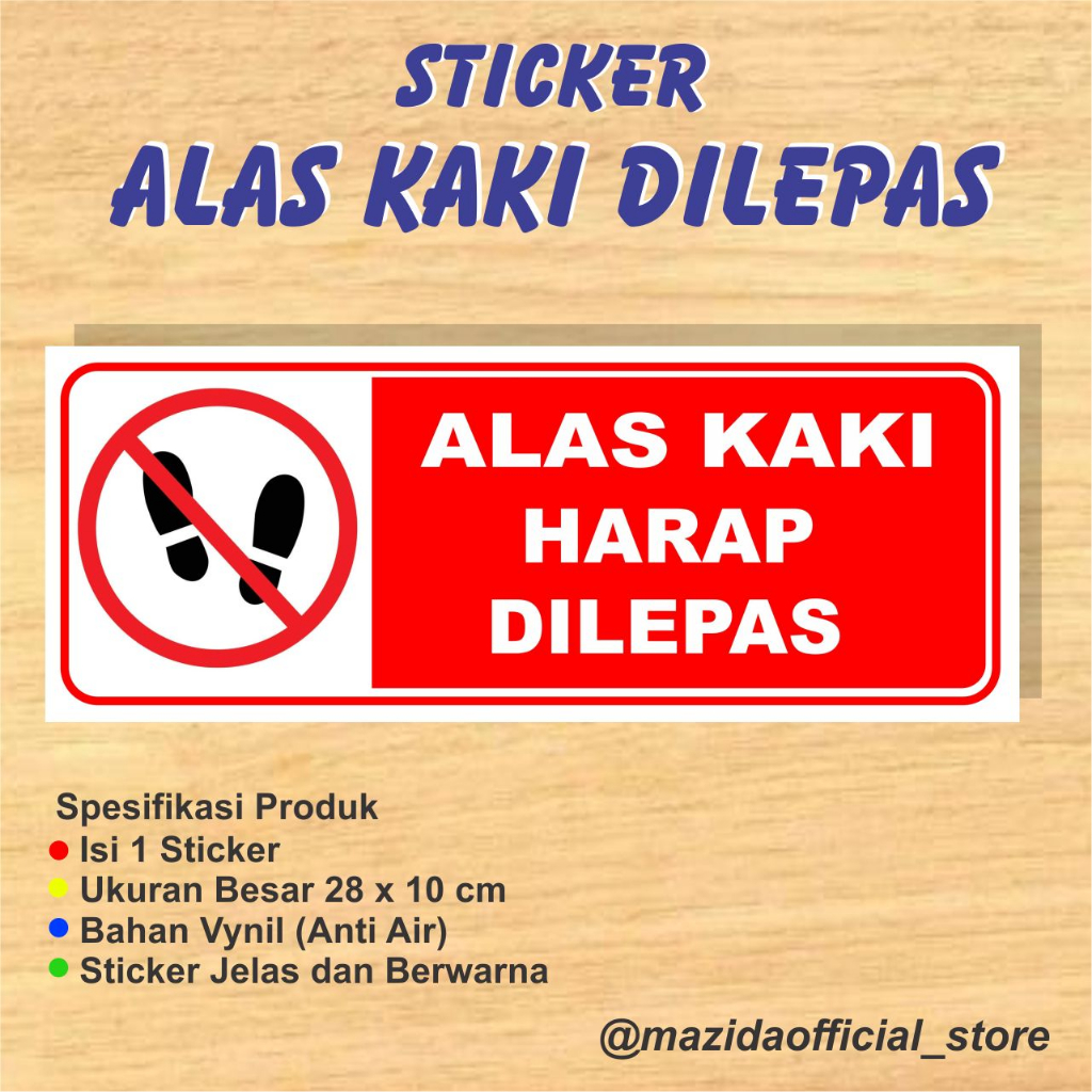 

Sticker Alas Kaki Sepatu Sandal Wajib Harap Dilepas Ukuran Besar Anti Air