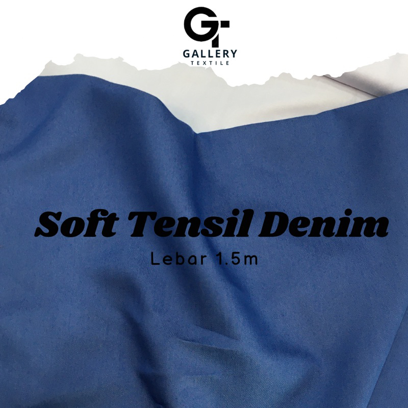 KAIN TENSIL DENIM / DENIM / TENSIL / SOFT JEANS / JEANS